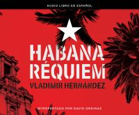 Habana_Rquiem__Havana_Requiem_