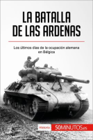 La_batalla_de_las_Ardenas