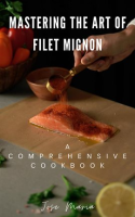 Mastering_the_Art_of_Filet_Mignon