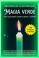 Hechizos_de_la_Naturaleza__Magia_Verde_para_Equilibrar_Cuerpo__Mente_y_Esp__ritu