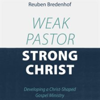 Weak_Pastor__Strong_Christ