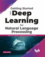 Getting_Started_With_Deep_Learning_for_Natural_Language_Processing__Learn_How_to_Build_NLP