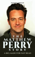 The_Matthew_Perry_Story__A_Bio__Made_for_Fast_Read