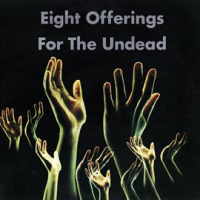 Eight_Offerings_for_the_Undead