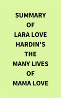 Summary_of_Lara_Love_Hardin_s_The_Many_Lives_of_Mama_Love