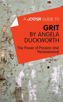 A_Joosr_Guide_to____Grit_by_Angela_Duckworth