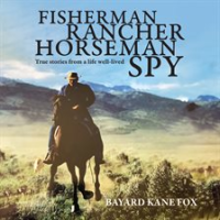 Fisherman__Rancher__Horseman__Spy