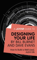 A_Joosr_Guide_to____Designing_Your_Life_by_Bill_Burnet_and_Dave_Evans