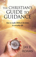 The_Christian_s_Guide_to_Guidance