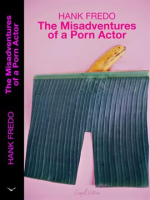 The_Misadventures_of_a_Porn_Actor