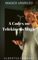 A_Codex_on_Telekinesis_Magic