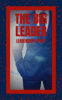 The_Big_Leader_Leadership_Expert