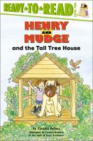 Henry_and_Mudge_and_the_tall_tree_house___the_twenty-first_book_of_their_adventures