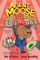 Agent_Moose__Moose_on_a_mission