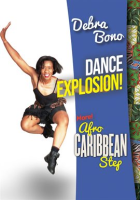 Dance_Explosion__More_Afro-Caribbean_Step_with_Debra_Bono