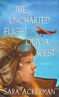 The_uncharted_flight_of_Olivia_West