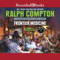 Ralph_Compton_Frontier_Medicine