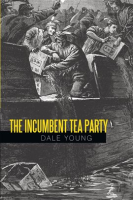 The_Incumbent_Tea_Party
