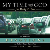 My_Time_with_God_for_Daily_Drives_Audio_Devotional__Vol__3