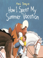How_I_Spent_My_Summer_Vacation