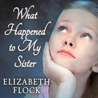 What_Happened_To_My_Sister