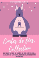 Contes_de_f__es__Collection__Une_compilation_de_contes_de_f__es_intemporels__apaisants_et_amusants__po